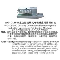 WQ-DL1500 Desktop Continuous Electromagnetic Induction Aluminum Foil Sealing Machine
