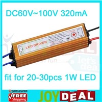 IP65 Waterproof Constant Current Driver for 20-30pcs 1W High Power LED AC85-265V to DC60-100V 320mA
