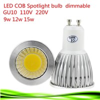 1X Super Bright 9W 12W 15W GU10 LED Bulb Lights 110V 220V Dimmable CREE Led COB Spotlights Warm/Natural/Cool White GU10 LED lamp