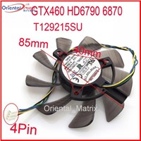 T129215SU 12V 0.50A 85mm For ASUS HD6790 6870 GTX460 Graphics Card Cooling Fan 4Pin 4Wire