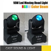 Mini led moving head , 10w rgbw 4in1 led moving head beam for disco