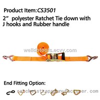 CS3501 2&amp;quot; polyester Ratchet Tie down with J hooks and rubber handle