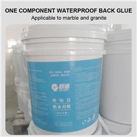 One Component Waterproof Adhesive (Suitable for Marble, Granite, Jade, Waterproof Back Mesh)