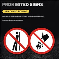 Prohibited Signs, Aluminium Plate + Reflective Film (Customization Supported)