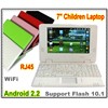 7'' Mini Android 2.2 laptop WIFI Netbook RJ45 MSN YOUTUBE nice gift For student And Children