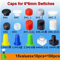 15valuesx10pcs=150pcs Caps for 6*6mm 6x6mm Tactile Push Button Switch