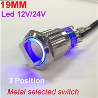 1PC 19MM With LED 12V/24V Metal Rotary switch Latching Self-locking Selected Switch 3position waterproof illuminated 2NO+2NC