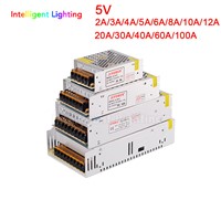 5V 2A/3A/4A/5A/6A/8A/10A/12A/20A/30A/40A/60A aluminum Transformer AC 100V-240V Power Supply for Led Strip WS2812B/APA102