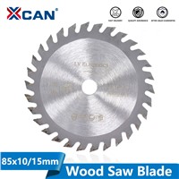 XCAN 1pc 85x10/15mm 24T 30T 36T High Quality Mini Circular Saw Blade Wood Cutting Blade Carbide Tipped Cutting Disc