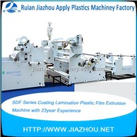 SDF Series Coating Lamination Plastic Film Extrusion Machine with 23year Experience