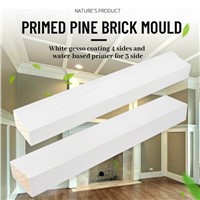 White Gesso Coating 4 Sides &amp;amp; Water-Based Primer for 3 Side FJEG Radiata Pine Brick Mould